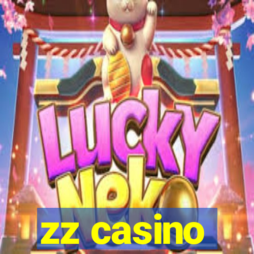 zz casino